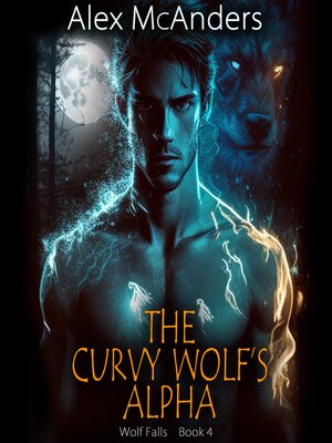 cover image of The Curvy Wolf's Alpha